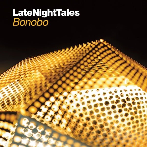 Bonobo - Late Night Tales - Vinyl LP Record - Bondi Records