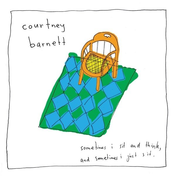 Courtney Barnett - Sometimes I Sit And Think, And Sometimes I Just Sit - Vinyl LP Record - Bondi Records