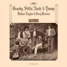 Load image into Gallery viewer, Crosby, Stills, Nash &amp; Young - Déjà Vu (Alternates) - Vinyl LP Record - Bondi Records
