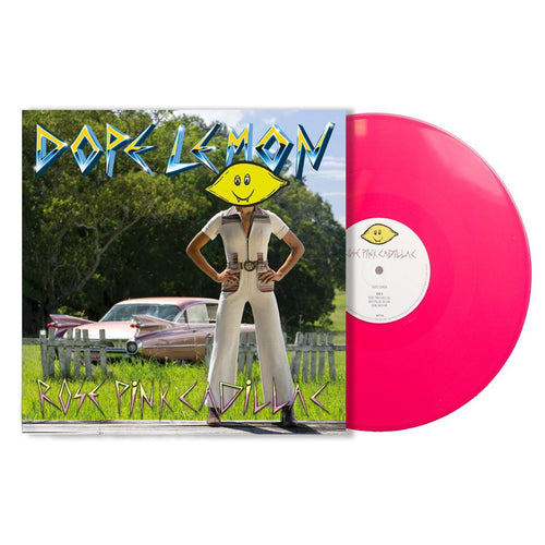Dope Lemon - Rose Pink Cadillac - Pink Vinyl LP Record - Bondi Records