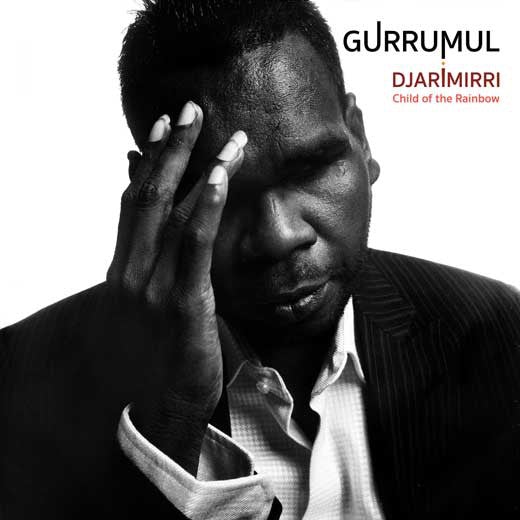 Gurrumul Yunupingu - Djarimirri (Child Of The Rainbow) - Vinyl LP Record - Bondi Records