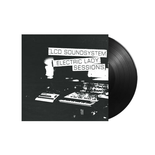 LCD Soundsystem - Electric Lady Sessions - Vinyl LP Record - Bondi Records