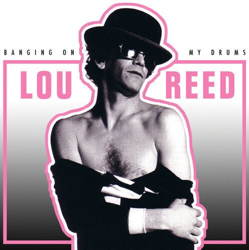 Lou Reed – Banging On My Drums – Vinyl LP Record - Bondi Records