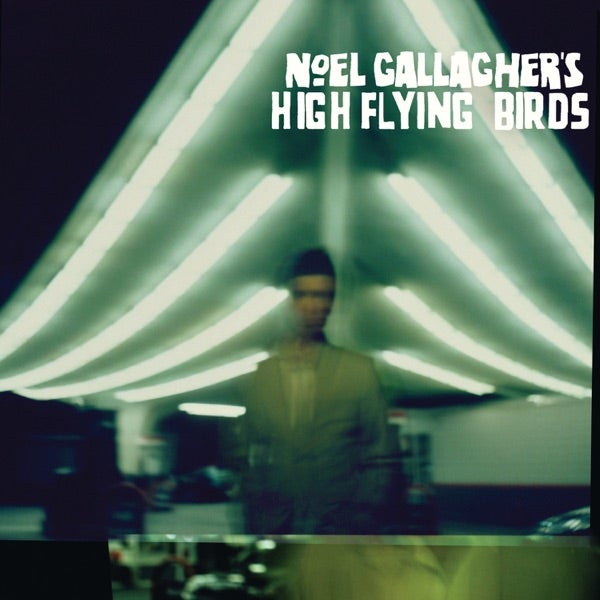 Noel Gallagher's High Flying Birds - Noel Gallagher's High Flying Birds - Vinyl LP Record - Bondi Records