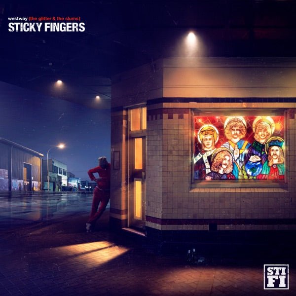Sticky Fingers - Westway (The Glitter & the Slums) - Vinyl LP Record - Bondi Records